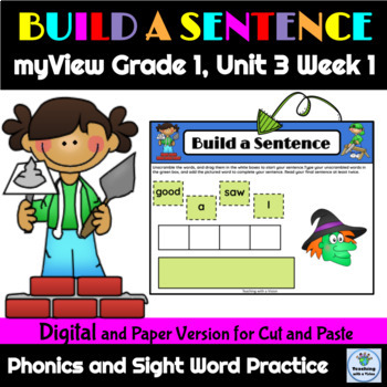 Preview of Sentence Building Activity myView Grade 1 Unit 3 Week 1 Digital & Printable