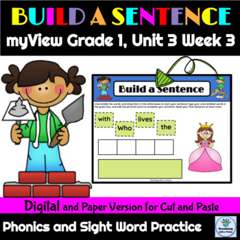 Preview of Sentence Building Activity myView Grade 1 Unit 3 Week 3 Digital & Printable