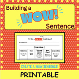 Sentence Building - Building a WOW Sentence Graphic Organizer