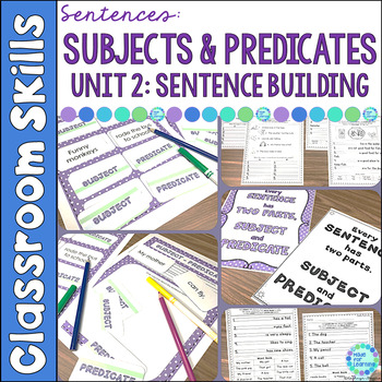 Preview of Sentence Building Subject Predicate Worksheets Activities and Anchor Charts 2