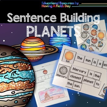Preview of Sentence Building Tiles and Worksheets | Planets and the Sun | Solar System