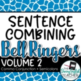 Sentence Combining Bell Ringers for Secondary English {Volume 2}