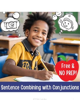 Preview of Sentence Combining Worksheet with Conjunctions