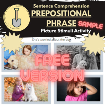 Preview of Sentence Comprehension - Prepositional Phrase [CELF] FREE version