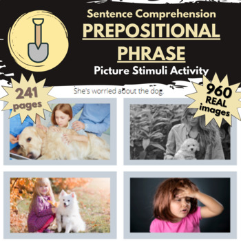 Preview of Sentence Comprehension - Prepositional Phrase [CELF] Picture Stimuli Activity