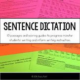 Sentence Dictation: Writing Progress Monitoring and Format