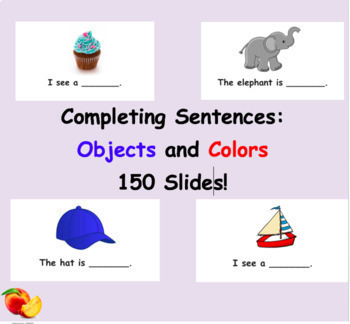 Preview of Sentence Expansion: 4 Word Utterances Objects and Colors (150 Slides!)