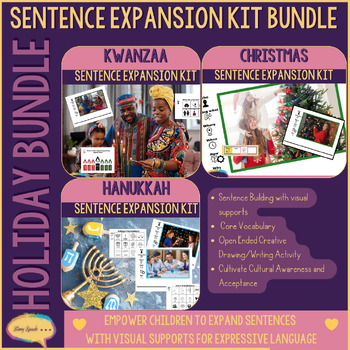 Preview of Sentence Expansion Kits - Holiday Bundle for Building Sentences with Visual Supp
