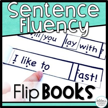 Sentence Fluency Activities by Katelyn's Learning Studio | TpT