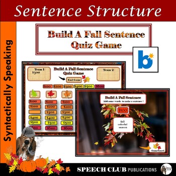 Preview of Sentence Formulation - Build a Fall Sentence Quiz Game