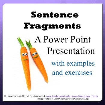 Preview of Sentence Fragment Power Point Presentation
