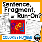 Sentence, Fragment, or Run-On? Color by Number ELA Activit