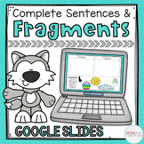 Sentence Fragments Google Slides & Boom Cards 