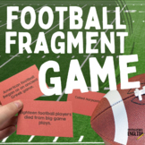 Sentence Fragments Review Game