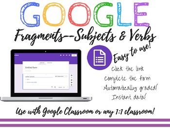 Preview of Sentence Fragments - Subjects and Verbs Google Form Assessment