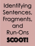 Sentence Fragments and Run-Ons SCOOT!