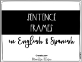 Sentence Frames/Accountable Talk (English and Spanish)