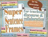 Sentence Frames for Teaching Discourse & Collaboration - A