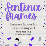Sentence Frames to use for Transitioning