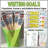 Writing Goals Posters Bulletin Board and Checklists Editable