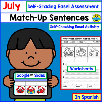 Preview of July Sentence Activities in Spanish - Cut and Paste, Reading and Writing