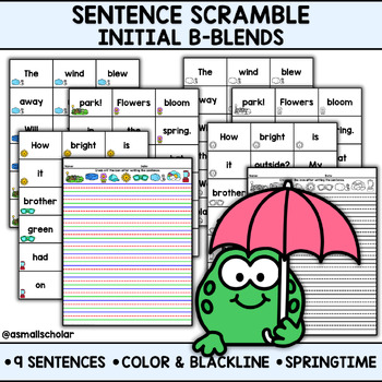 Preview of Sentence Scramble. B Blends. Spring Sentence Writing.