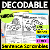 Sentence Scramble BUNDLE, CVC Words, Blends and Digraphs C