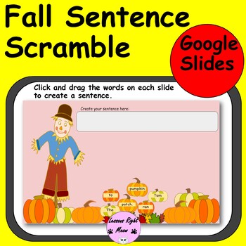 Preview of Sentence Scramble Fall Theme Distance learning Google Slides