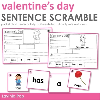 Preview of Valentine's Day Sentence Scramble with Cut and Paste Worksheets
