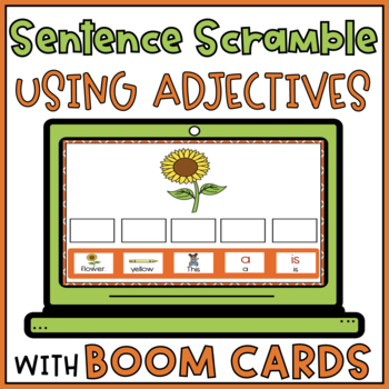 Preview of Sentence Scrambles Build a Sentence with Adjectives Picture Support BOOM CARDS 6