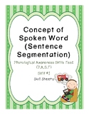 Sentence Segmentation - Concept of Spoken Word - P.A.S.T -