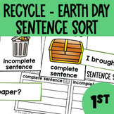Sentence Sort - 1st Grade Literacy Center (Earth Day)
