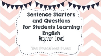Preview of Sentence Starters and Questions for English Beginners (ESL/ELL,VIPKID)