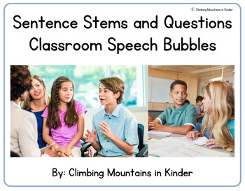Preview of Sentence Stems and Questions Classroom Speech Bubbles