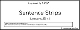 Sentence Strips | Aligned with UFLI Lessons 35-41