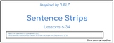 Sentence Strips | Aligned with UFLI Lessons 6-34
