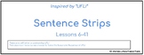 Sentence Strips: *Bundle* | Aligned with UFLI Lessons 6-41