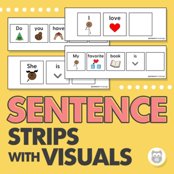 Preview of Sentence Strips w/ Visuals | Carrier Phrases, Visuals | Speech Language Therapy