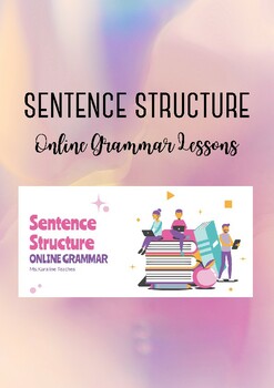 Preview of Sentence Structure - Digital Grammar Lesson