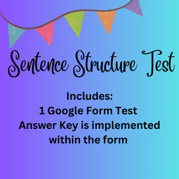 Preview of Sentence Structure Google Form Test