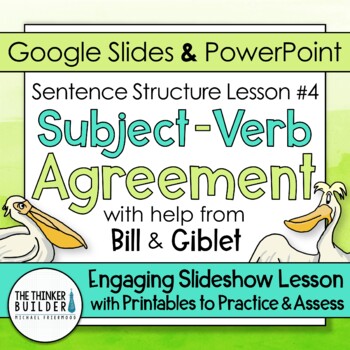 Subject - Verb Agreement: Sentence Structure Lesson #4 | TpT
