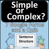 Sentence Structure - Simple or Complex Google Forms