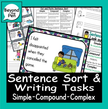 Preview of Sentence Structure Sort & Writing Tasks - Simple - Compound - Complex