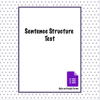 Preview of Sentence Structure Test