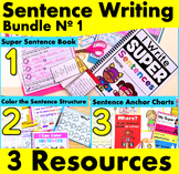 Sentence Structure - Writing Super Complete Sentences - BUNDLE #1