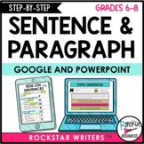 Sentence Structure and Paragraph Writing for Middle School