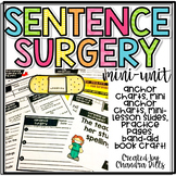 Sentence Surgery: A Complete Sentence Writing Mini-Unit