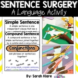 Sentence Surgery {Simple to Compound Sentences}