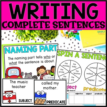 Preview of Writing Complete Sentences, Sentence Structure, Adding Details