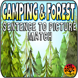 Sentence To Picture Match Camping Forest Literacy Center R